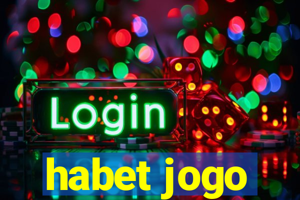 habet jogo